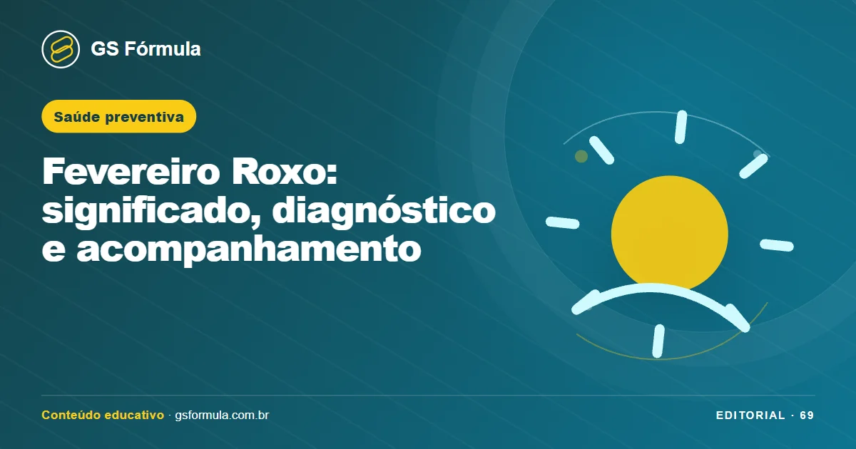 Ilustração editorial sobre Fevereiro Roxo: significado, diagnóstico e acompanhamento