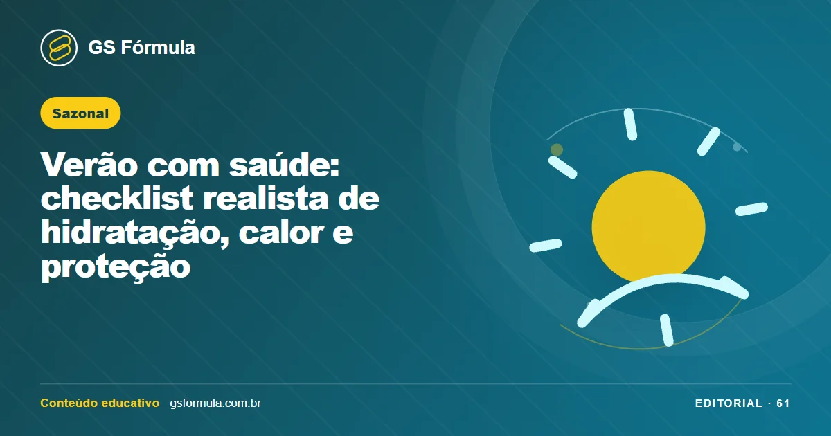 Ilustração editorial sobre Verão com saúde: checklist realista de hidratação, calor e proteção